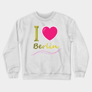 Famous cities in the world - Berlin Crewneck Sweatshirt